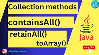 Mastering Java Collections: retainAll, toArray, and containsAll Methods Explained