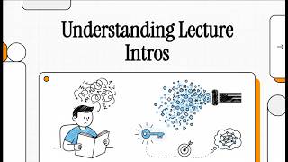 Understanding Lecture Intros