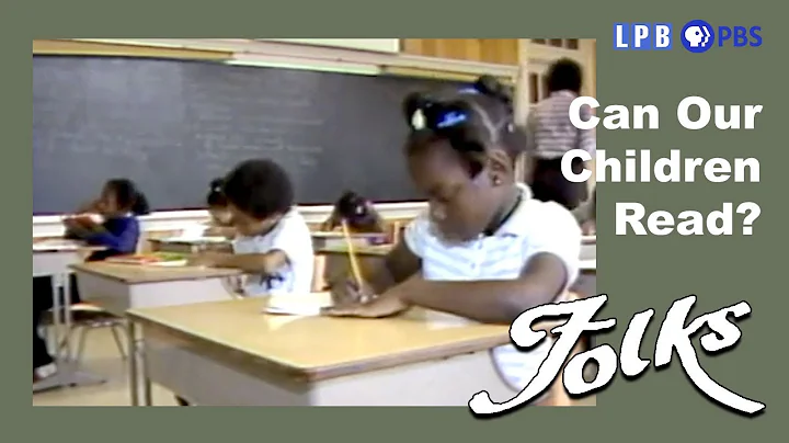 Can Our Children Read? | Folks (1983)