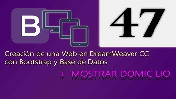 Cap 47 - Creación de una web en DreamWeaver CC con Bootstrap y Base de Datos
