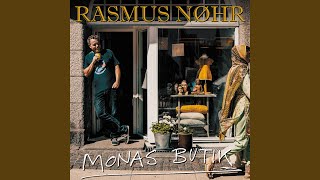 Video thumbnail of "Rasmus Nøhr - Monas Butik"