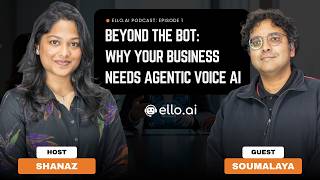 Beyond the Bot: Reshaping Customer Experience with Ello’s Agentic Voice AI
