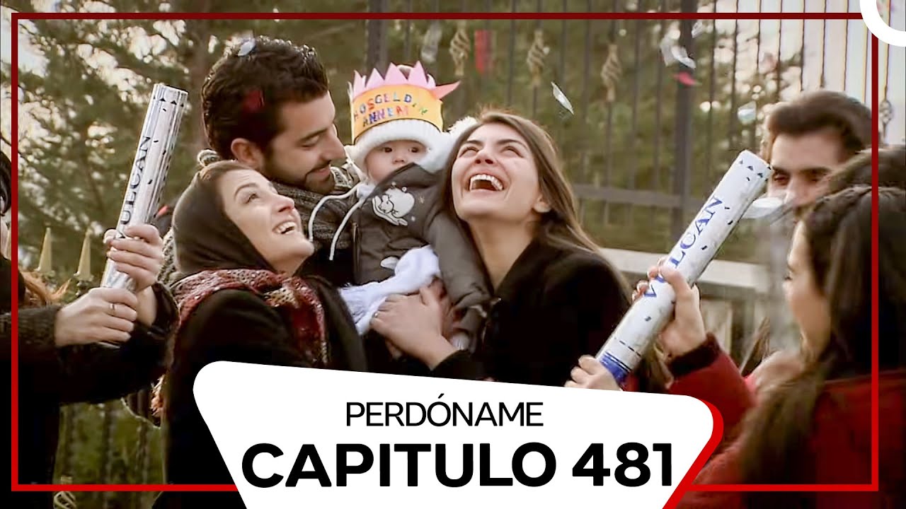 Perdóname Episodio 481 (Doblado en Español)