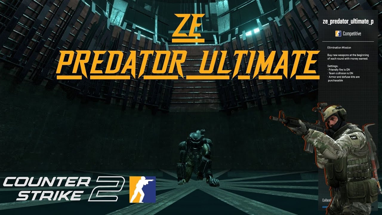 CS2 Zombie Escape : ze_predator_ultimate (All Stage)