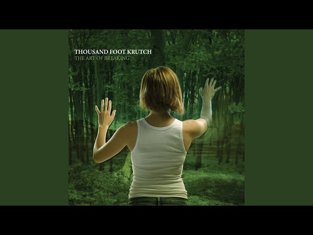 Thousand Foot Krutch - Absolute