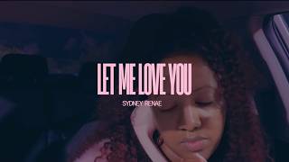 Sydney Renae - Let Me Love You Mario Cover