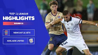 Newcastle Jets v Adelaide United - Highlights | Isuzu UTE A-League 2023-24 | Round 21