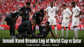 Ismael Kone Breaks Leg at World Cup vs Qatar