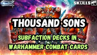 Subfaction Decks For Warhammer Combat Cards Thousand Sons