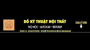 HỌC NGHỀ MỘC | Hướng dẫn nghề mộc cơ bản (Bài 1 kích thước tấm MDF)