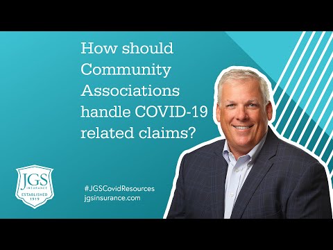 How should Community Associations handle COVID-19 claims?