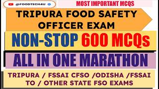 ALL IN ONE MARATHON|TRIPURA FOOD SAFETY OFFICER EXAM| IMPORTANT MCQs