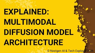 Explained Multimodal Diffusion Model Architecture