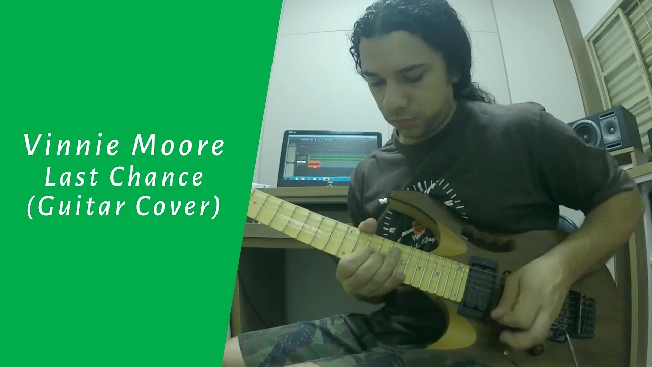 Vinnie Moore Last Chance (Guitar Cover) YouTube