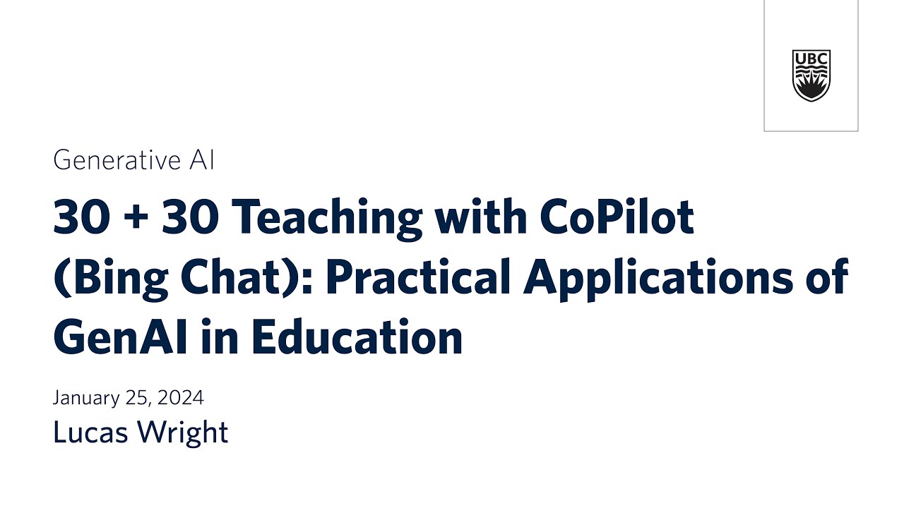 30 + 30 Teaching with CoPilot (Bing Chat): Practical Applications of ...