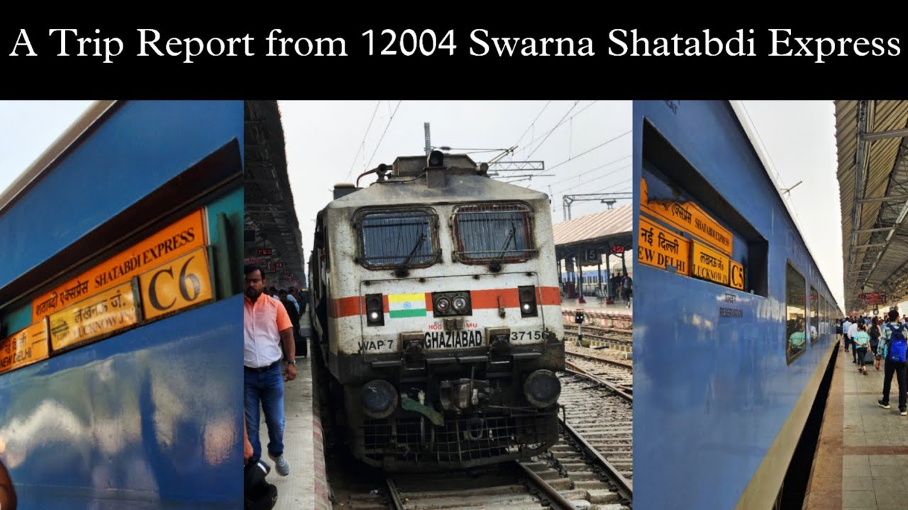 A trip report from 12004 Lucknow Swarna Shatabdi Express | Etawah Jn ...