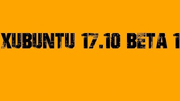 Xubuntu 17.10 Beta 1