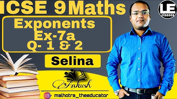 Indices  Exponents Ex 7a Class 9 maths | ICSE Concise Mathematics Class 9 Selina | Laws of Exponents