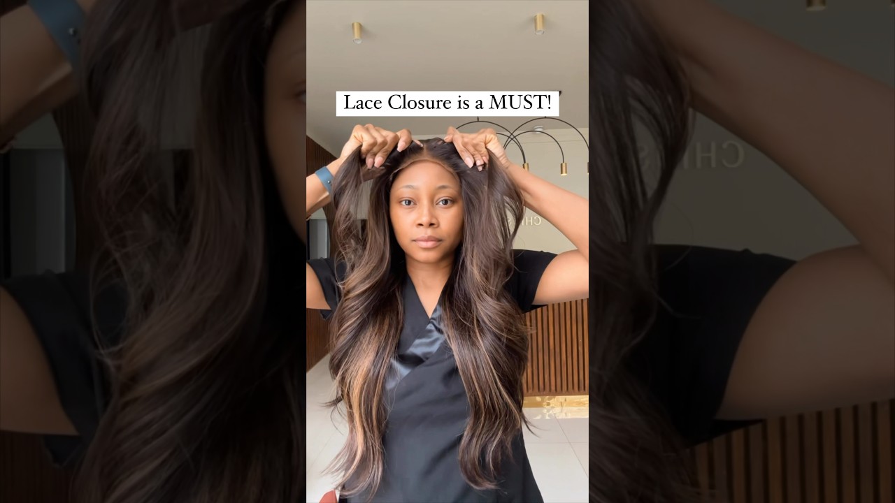 A Lace Closure is a MUST for that flawless look! 