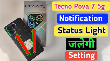 Tecno pova 7 5g status light setting/ Tecno pova 7 me notification light kaise on kare/flashlight