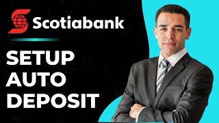 How to Setup Autodeposit on Scotiabank !