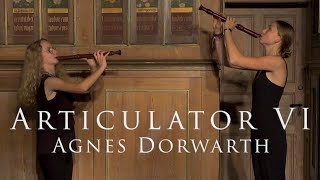 Agnes Dorwarth - Articulator VI