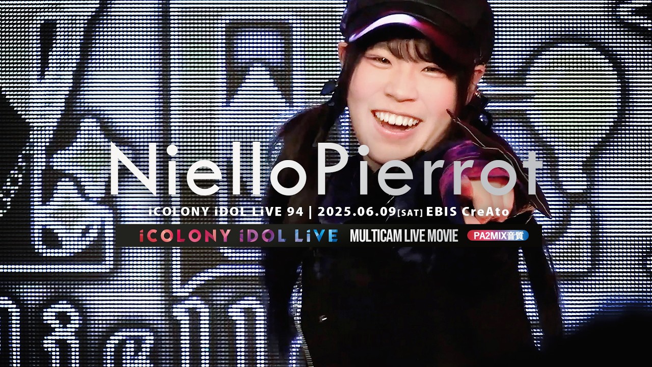 NielloPierrot -ニエロピエロ- [ 2025.09.06 ＠ EBIS CreAto ]