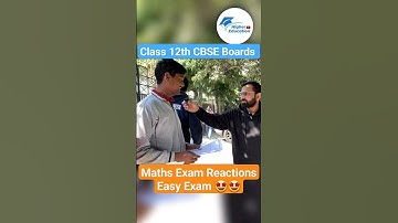 Class 12th CBSE Boards Maths Exam Reaction (Easy Exam)🤩 #shorts