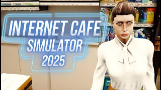 :  -   Internet Cafe Simulator 2025 #2