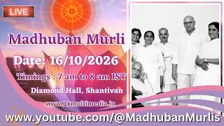 Madhuban Murli (English) LIVE - 16/10/2026 (Friday 7.00 am to 8.00 am IST)