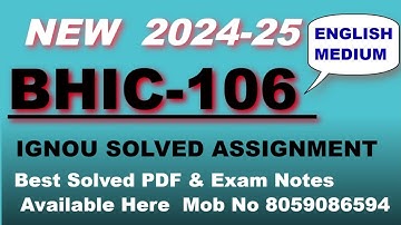 BHIC-106 ENGLISH IGNOU SOLVED ASSIGNMENT 2024-25 || IGNOU ASSIGNMENT #ignouassignment #IGNOU #assi