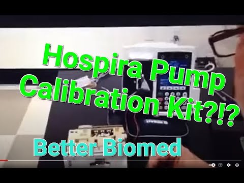 Hospira Pump Calibration Kit ?!?