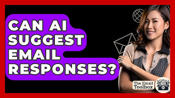 Can AI Suggest Email Responses? - TheEmailToolbox.com