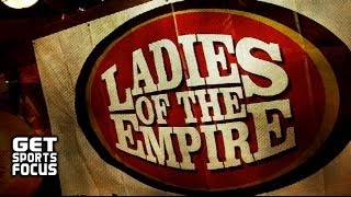 GSF Weekly - Ladies of the Empire - Women organization that are die hard SF 49ers fans