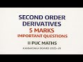Second Order Derivatives | 5 Marks Most Important Questions | II PUC Maths Karnataka Board 2025–26