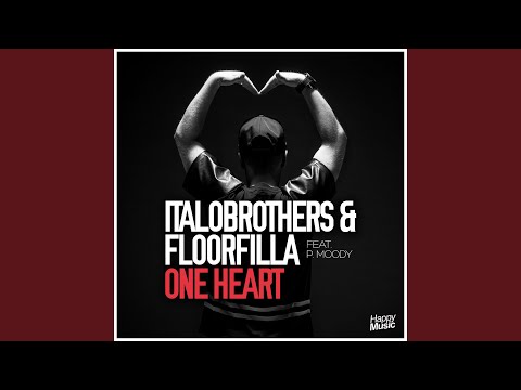 One Heart (Radio Edit) (feat. P. Moody)