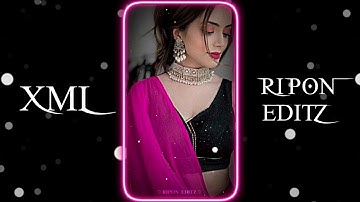 Munni Badnaam Hui 💫💘 || New Xml File 💋🗄️ || New Trend Xml 💥🧸 || @riponeditz_