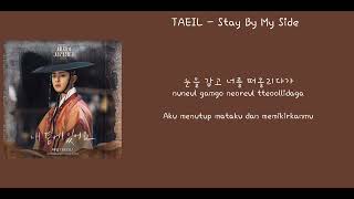 TAEIL - Stay By My Side (내 곁에 있어요) Missing Crown Prince OST Part.2 | INDOSUB
