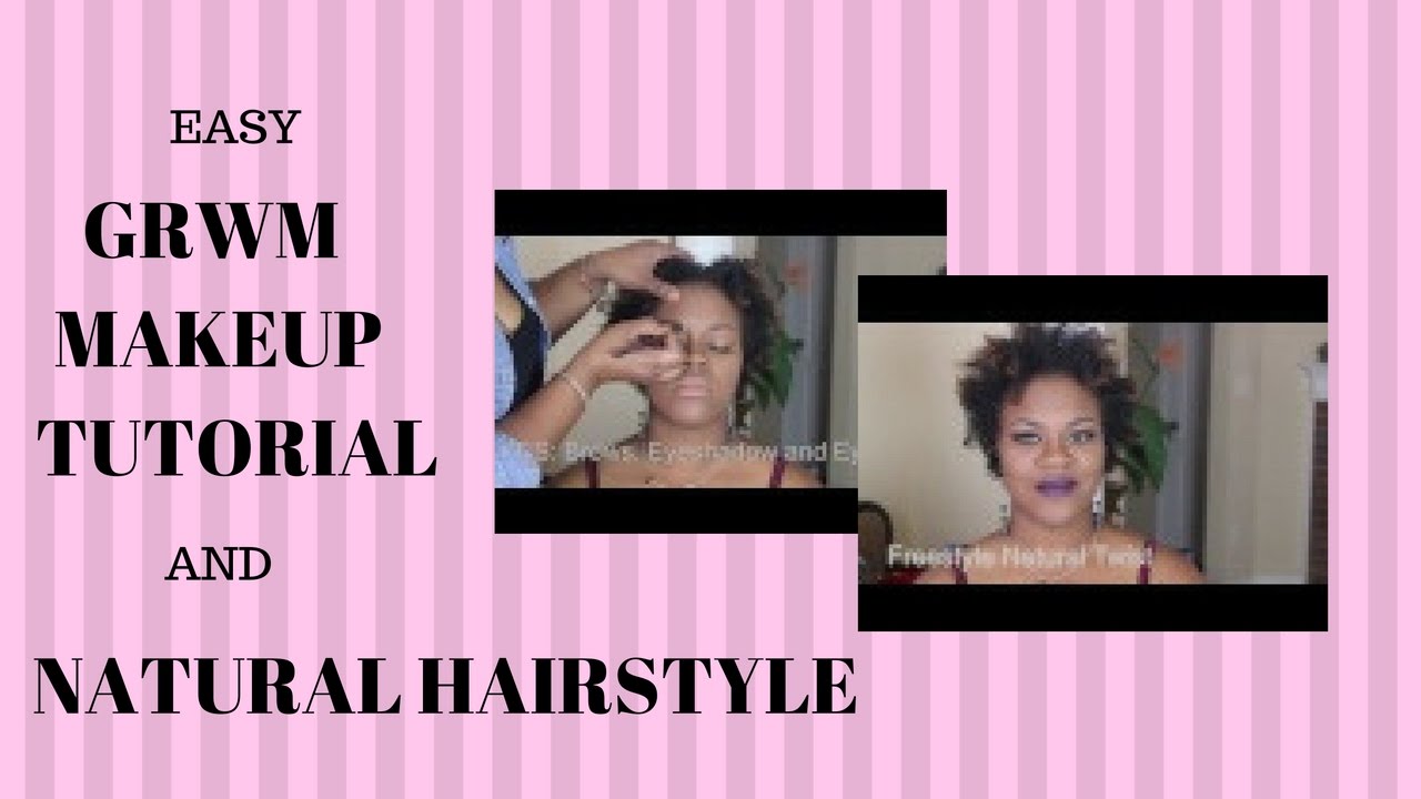 Easy GRWM Makeup Tutorial and Hairstyle - YouTube