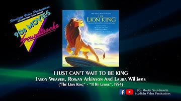 Thumbnail of I Just Can't Wait To Be King - Jason Weaver, Rowan Atkinson & Laura Williams ("The Lion King", 1994)