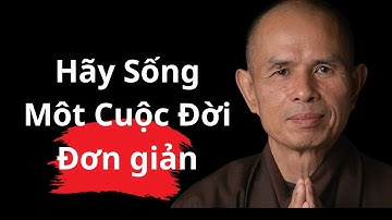 Những câu nói hay của thiền sư Thích Nhất Hạnh giúp bạn sống HẠNH PHÚC hơn #quotes