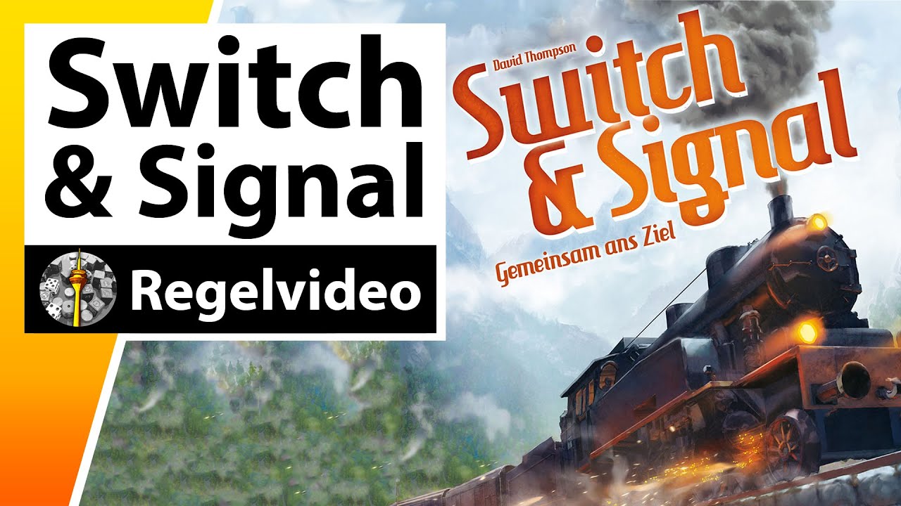Switch & Signal - Regeln & Beispielrunde - YouTube