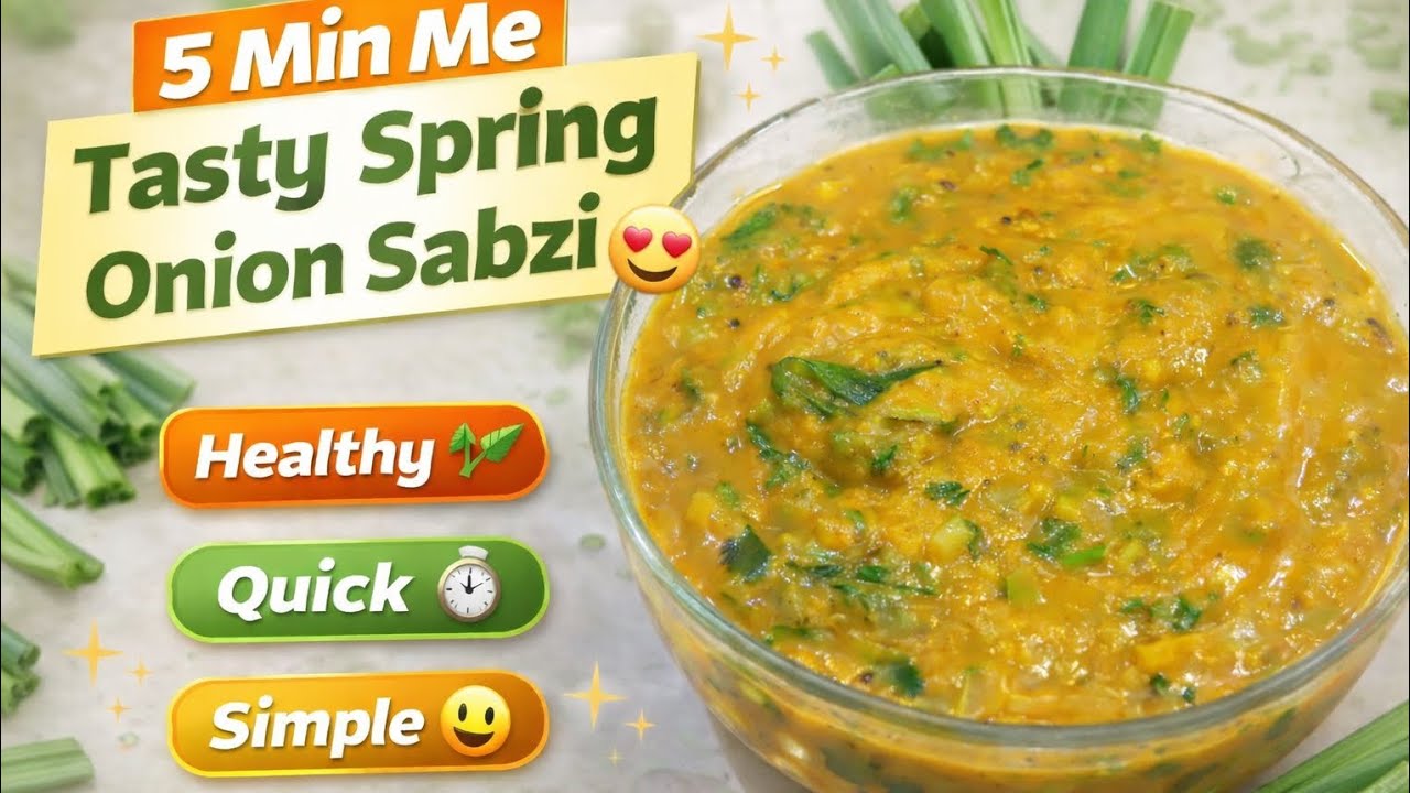 Hari Pyaz ki Sabzi 🌱Quick & Tasty | Sirf 5 Min Me Ready 