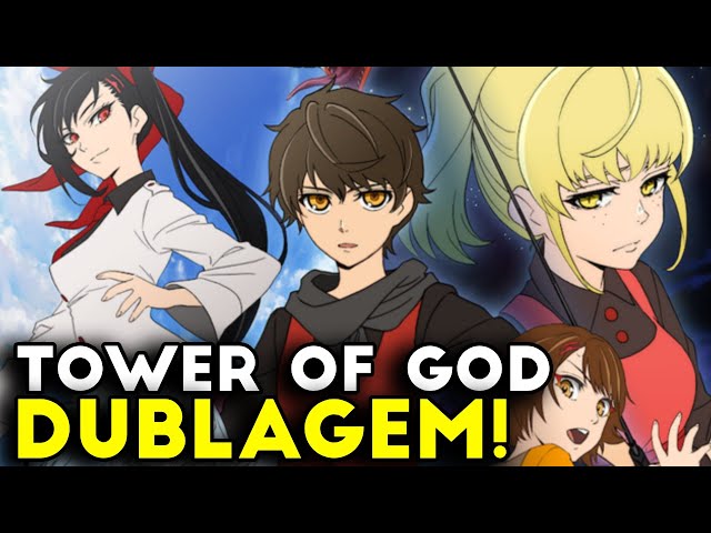 Tower Of God DUBLADO CONFIRMADO NA CRUNCHYROLL? Será que Estão Dublando Tower  Of God? 