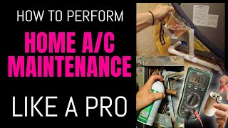 How To: Professional AC Maintenance (Residential)