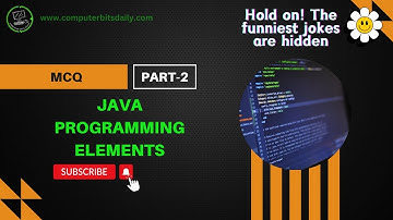 Java MCQs: Java Programming Elements