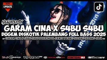 GARAM CINA X SABU SABU DUGEM DISKOTIK FUNKOT PALEMBANG 2025 | Dj iyas