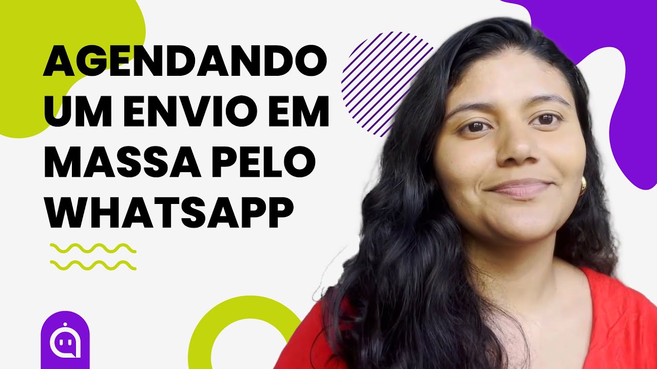 Como agendar um envio em massa pelo WhatsApp