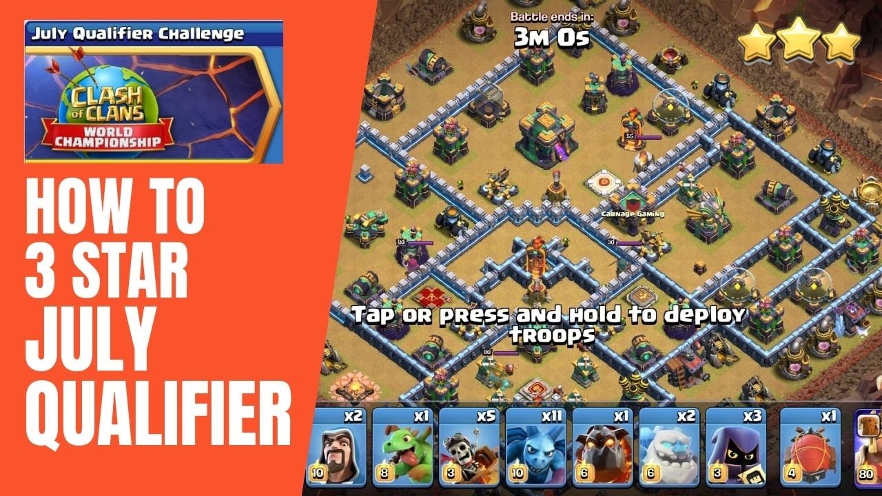 How to 3 Star Clash Worlds July  Qualifier Challenge in Clash of Clans