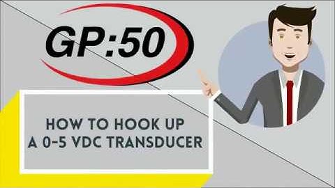 How to hook up 0 5 VDC Transducer - By GP50 Company (USA)